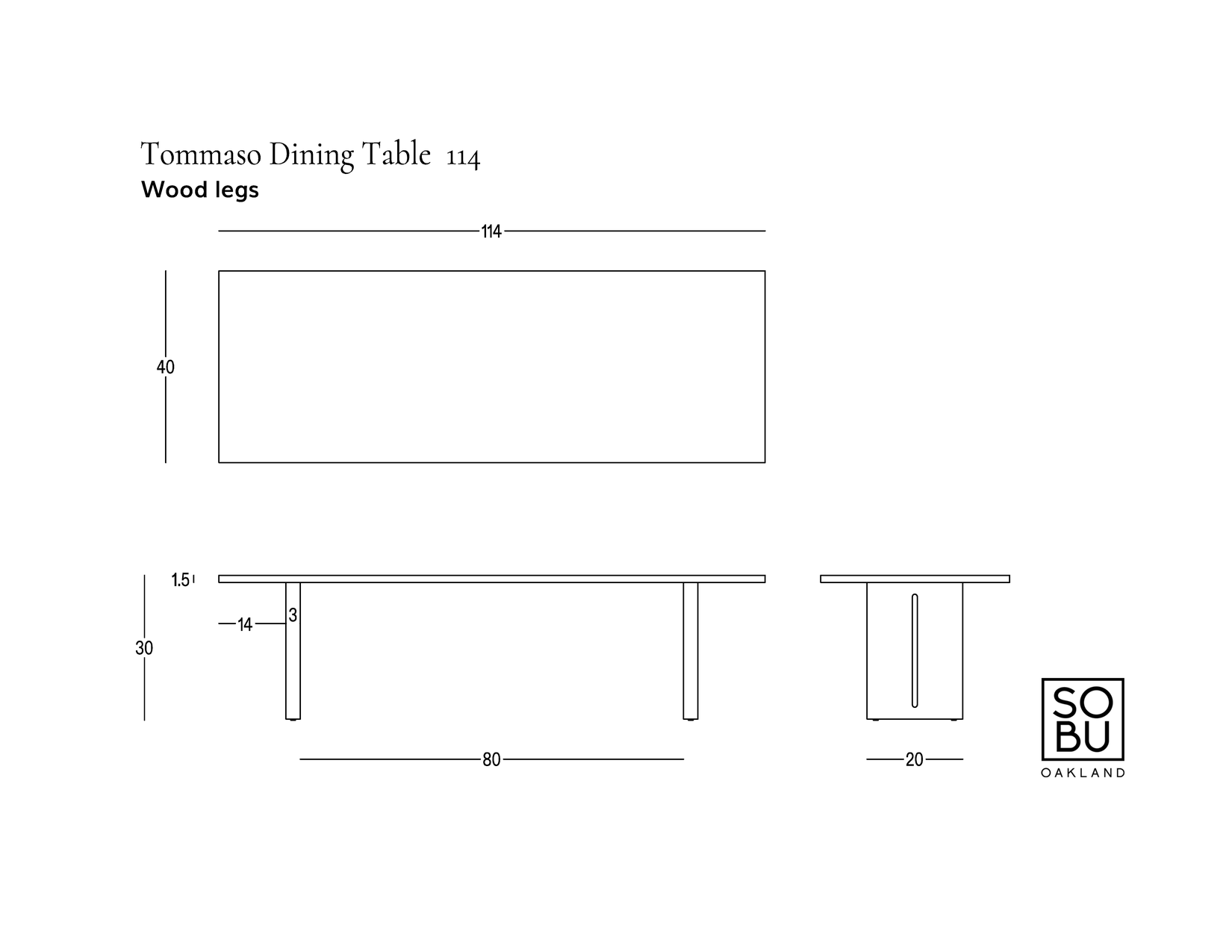 Line drawings of the Tommaso Dining Table - Wood Legs by SOBU, shown from the top, side, and end views. Dimensions are labeled in inches. The European oak dining table is identified as the Tommaso Dining Table - Wood Legs and SOBU on the image.