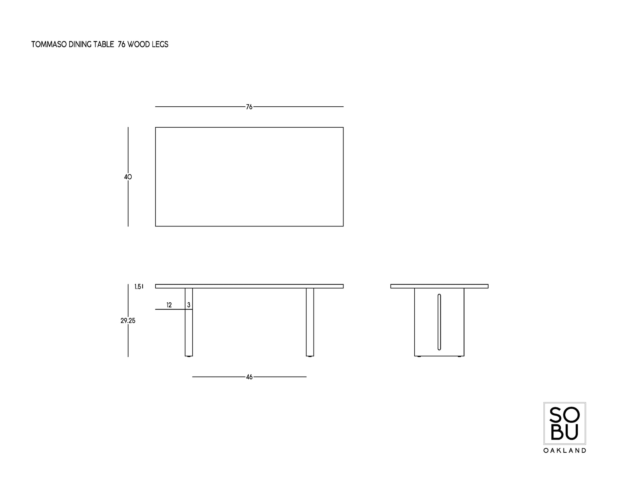 Minimalist technical drawing with top, front, and side views of the Tommaso Dining Table - Wood Legs by SOBU. Dimensions shown; SOBU logo in the bottom right.