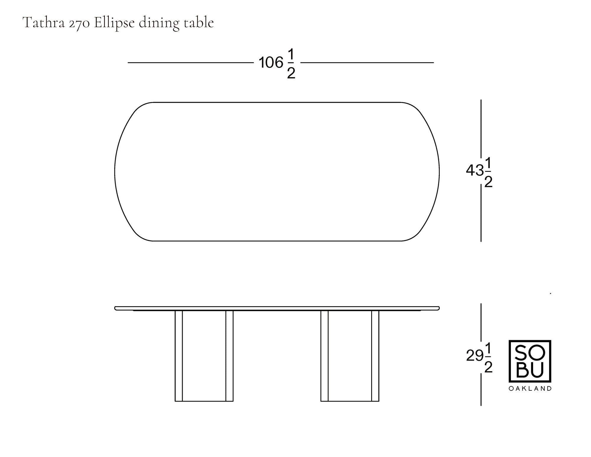 Line drawing of the Tathra Ellipse Dining Table | Stone Top by Wooden Stories, with dimensions 106.5"L x 43.5"W x 29.5"H, showing top and side views and featuring expert European craftsmanship; SO|BU Oakland logo shown lower right.