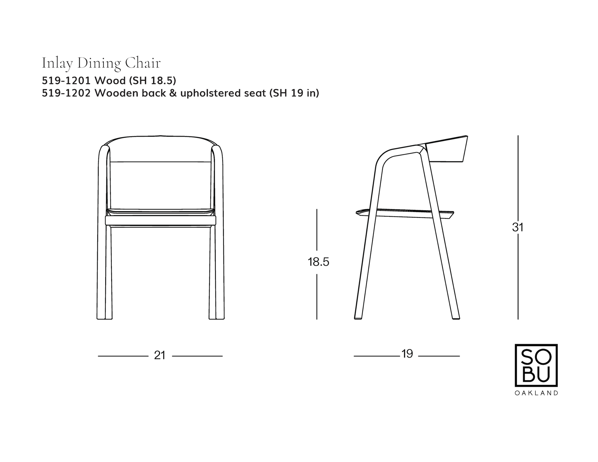 Line drawing of the Inlay Dining Chair | Leather by Wooden Stories, front and side views with labeled dimensions: 21" wide, 19" deep, seat height 18.5", chair height 31". Crafted from solid oak. SOBU Oakland logo in the corner.
